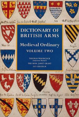 Book cover for Dictionary of British Arms: Medieval Ordinary Volume II