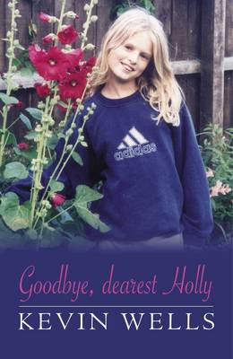 Book cover for Goodbye, Dearest Holly