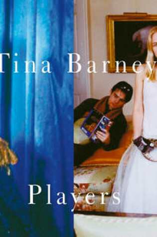 Cover of Tina Barney: Players