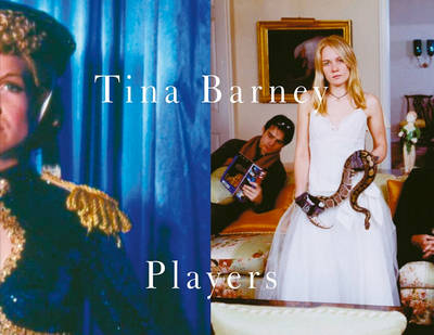 Book cover for Tina Barney: Players