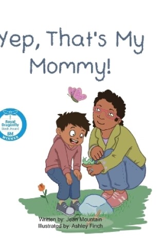 Cover of Yep, That's My Mommy