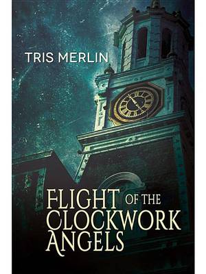 Book cover for Flight of the Clockwork Angels