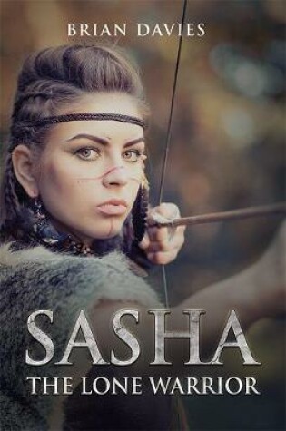 Cover of Sasha The Lone Warrior