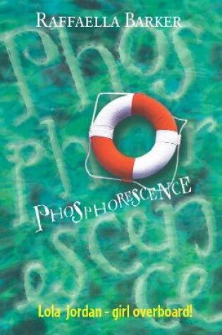 Cover of Phosphorescence