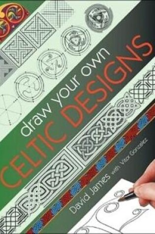 Cover of Draw Your Own Celtic Designs
