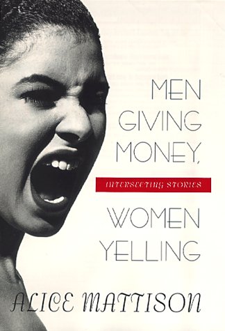 Book cover for Men Giving Money, Women Yelling