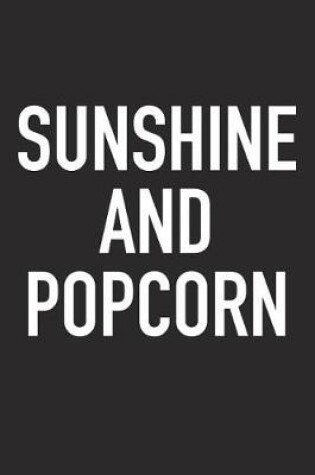 Cover of Sunshine and Popcorn