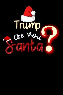 Book cover for trump are you santa