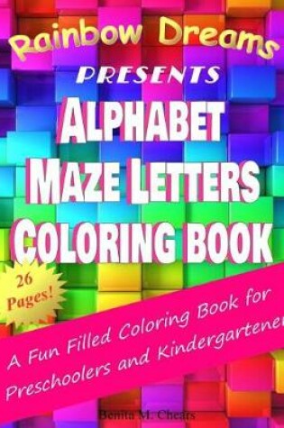Cover of Alphabet Maze Coloring Book