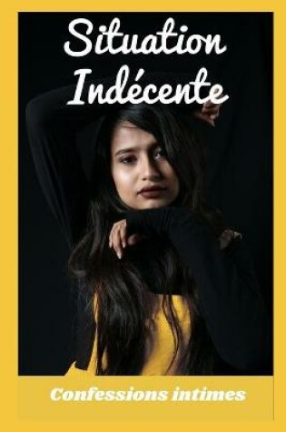 Cover of Situation indécente (vol 1)