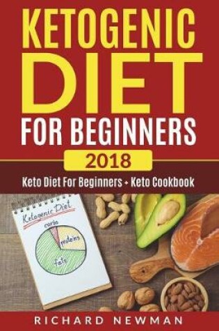 Cover of Ketogenic Diet for Beginners 2018