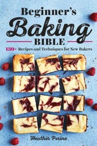 Cover of Beginner's Baking Bible