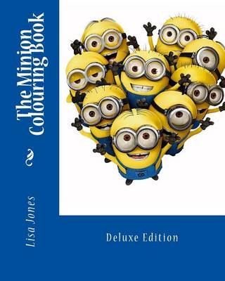 Book cover for The Minion Colouring Book