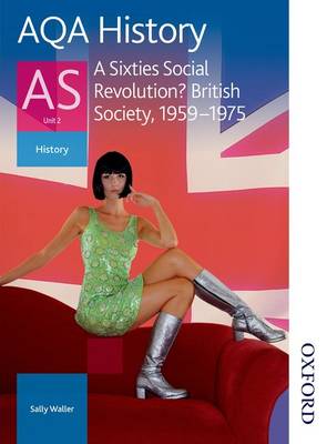 Book cover for AQA History as Unit 2 A Sixties Social Revolution?