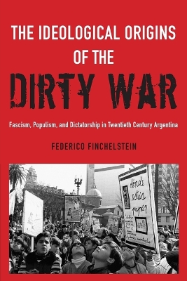 Book cover for The Ideological Origins of the Dirty War