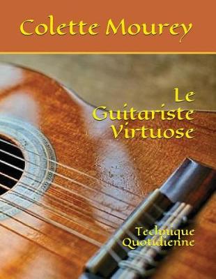 Book cover for Le Guitariste Virtuose