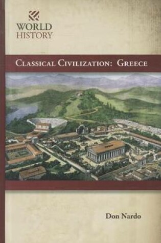 Cover of Classical Civilization: Greece