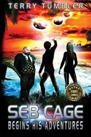Cover of SEB Cage Begins His Adventures