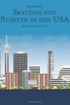 Book cover for Malbuch mit Skylines von Stadten in den USA fur Erwachsene 1 & 2