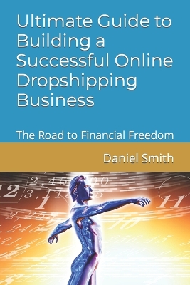 Book cover for Ultimate Guide to Building a Successful Online Dropshipping Business