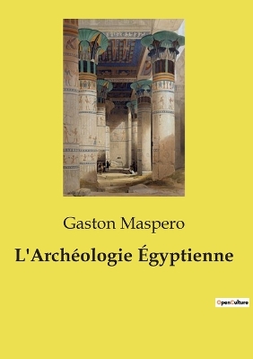 Book cover for L'Arch�ologie �gyptienne