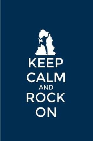 Cover of Keep Calm And Rock On