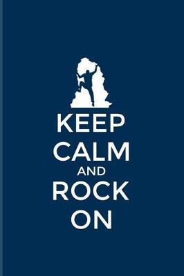 Book cover for Keep Calm And Rock On