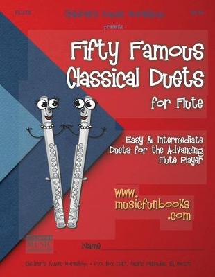 Cover of Fifty Famous Classical Duets for Flute