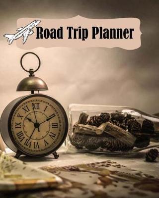 Book cover for Road Trip Planner