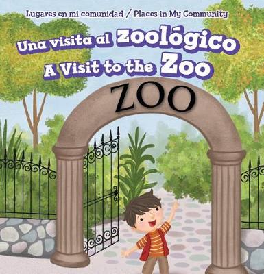 Book cover for Una Visita Al Zoológico / A Visit to the Zoo