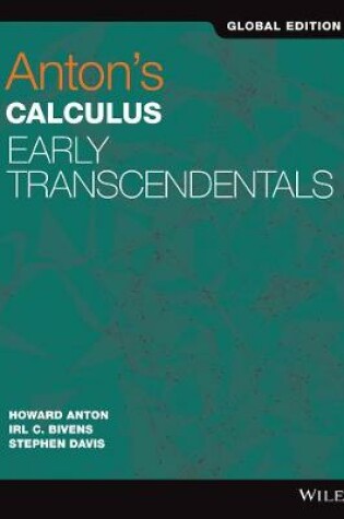 Cover of Anton's Calculus: Early Transcendentals 11e Global Edition with WileyPLUS Card Set
