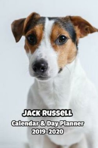 Cover of Jack Russell Calendar & Day Planner 2019-2020