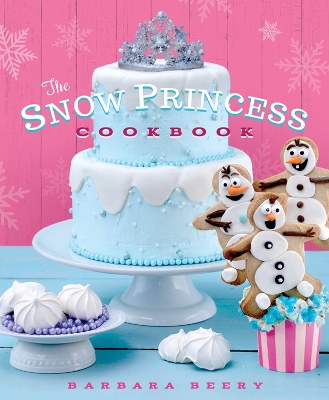 Book cover for Snow Princess Cookbook