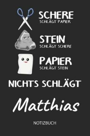 Cover of Nichts schlagt - Matthias - Notizbuch