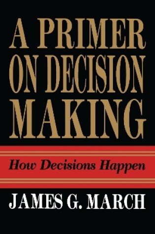 Cover of Primer on Decision Making