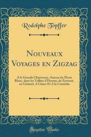 Cover of Nouveaux Voyages En Zigzag