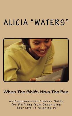 Book cover for When The Shift Hits The Fan