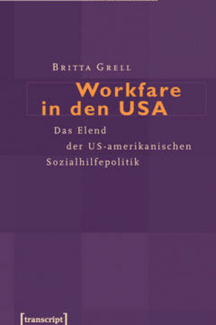 Cover of Workfare in Den USA