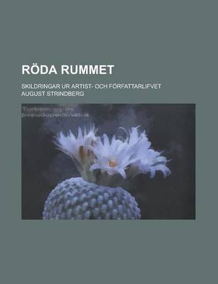 Book cover for Roda Rummet; Skildringar Ur Artist- Och Forfattarlifvet
