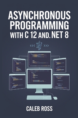 Book cover for Asynchronous Programming With C 12 And .NET 8