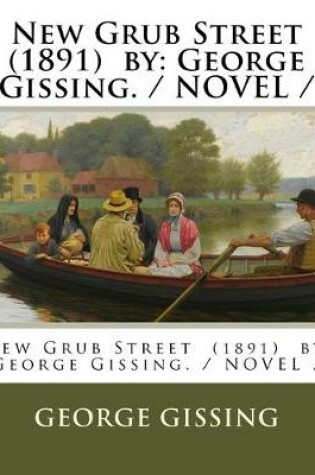 Cover of New Grub Street (1891) by