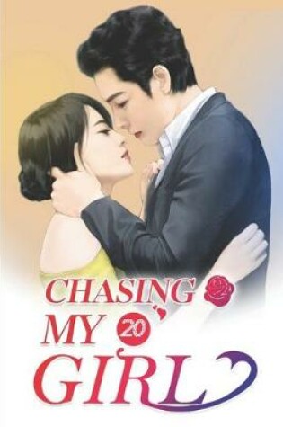 Cover of Chasing My Girl 20