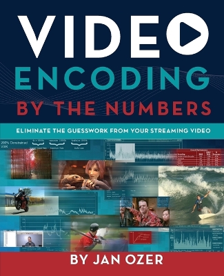 Book cover for Video Encoding by the Numbers