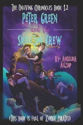 Book cover for Peter Green and the Skeleton Crew