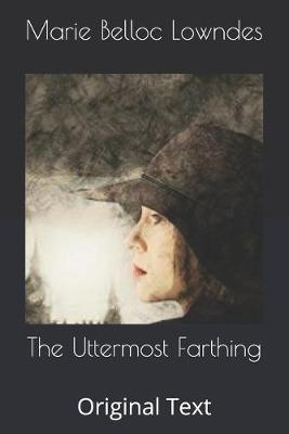 Book cover for The Uttermost Farthing