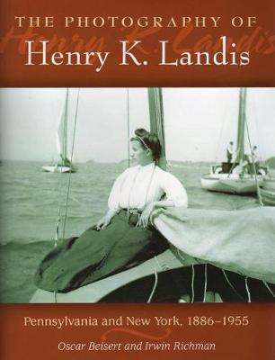 Book cover for The Photography of Henry K. Landis