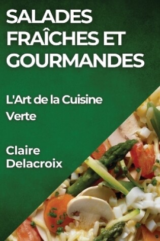 Cover of Salades Fraîches et Gourmandes