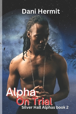 Cover of Alpha On Trial