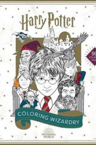 Cover of Harry Potter: Coloring Wizardry