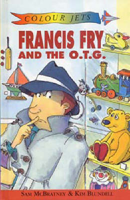 Book cover for Francis Fry and the OTG